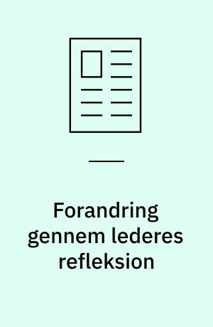 Forandring gennem lederes refleksion