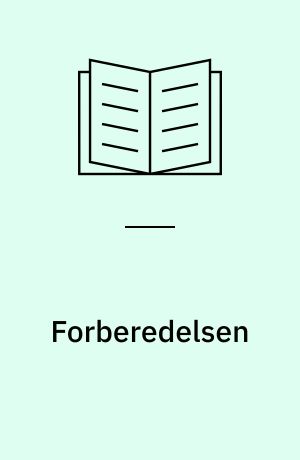 Forberedelsen