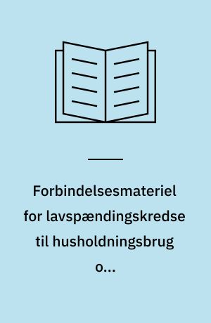 Forbindelsesmateriel for lavspændingskredse til husholdningsbrug o.l : del 2, særlige bestemmelser for forbindelsesmateriel udført som selvstændige enheder med \isolationsgennembrydende klemmer\ : EN 60 998-2-3