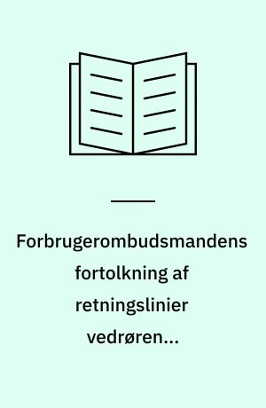 Forbrugerombudsmandens fortolkning af retningslinier vedrørende kønsdiskriminerende reklamer