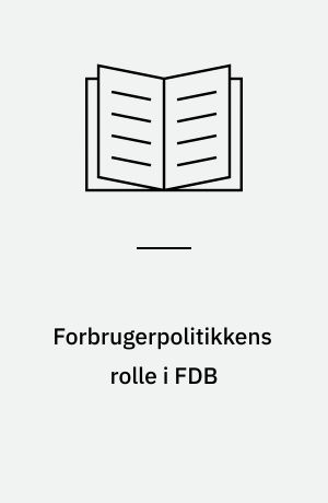 Forbrugerpolitikkens rolle i FDB