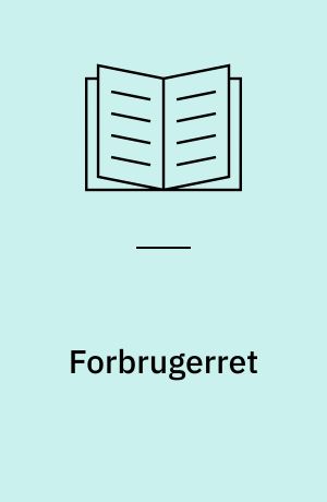 Forbrugerret : køb, kredit, rejser og dørsalg m.m.