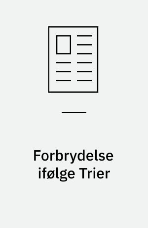 Forbrydelse ifølge Trier