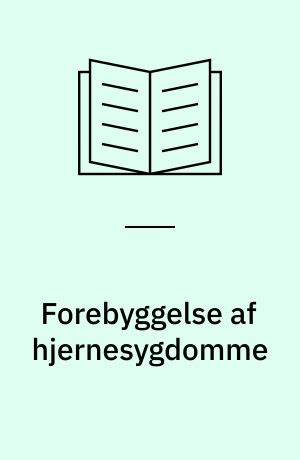 Forebyggelse af hjernesygdomme