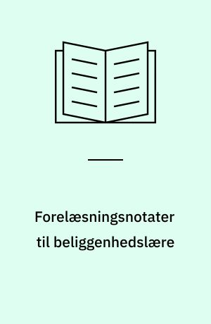 Forelæsningsnotater til beliggenhedslære : specialtryk okt. 73 til Samfundslitteratur, København