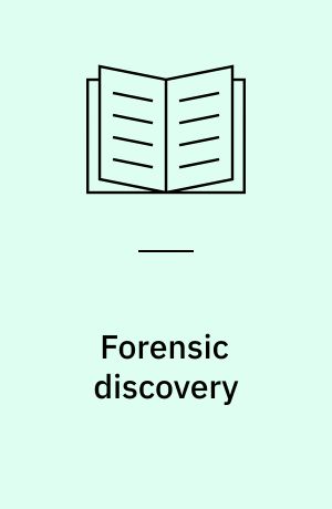 Forensic discovery