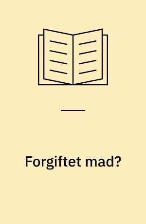 Forgiftet mad?