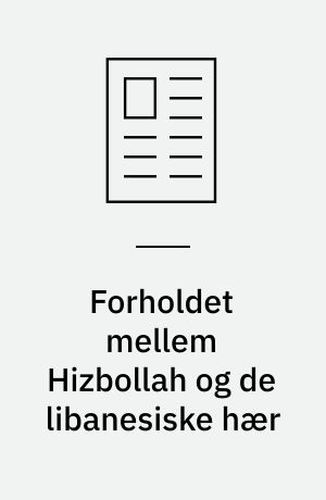 Forholdet mellem Hizbollah og de libanesiske hær
