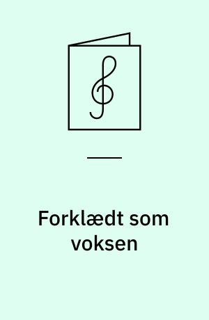 Forklædt som voksen