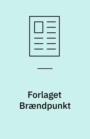 Forlaget Brændpunkt : bestseller i svøb