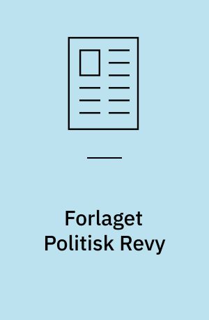 Forlaget Politisk Revy : fødselshjælp til en nyklassiker