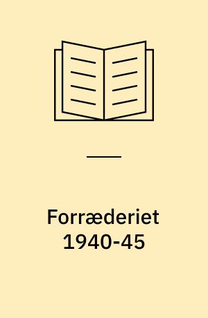 Forræderiet 1940-45