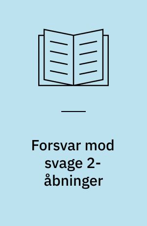 Forsvar mod svage 2-åbninger