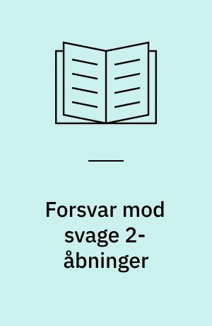 Forsvar mod svage 2-åbninger