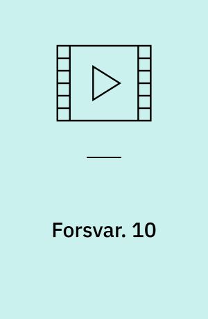 Forsvar. 10