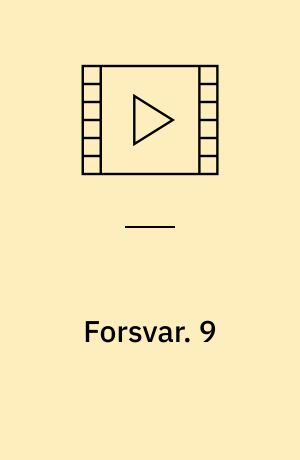 Forsvar. 9 (Stor skrift)