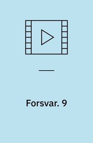 Forsvar. 9 (Stor skrift)