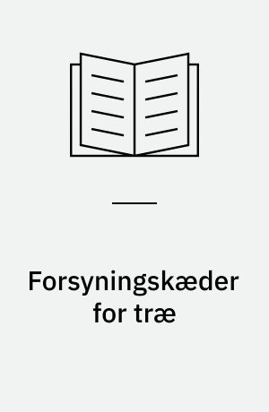 Forsyningskæder for træ