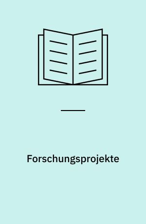 Forschungsprojekte : zum Organisationswandel in der Wissenschaft