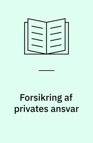 Forsikring af privates ansvar