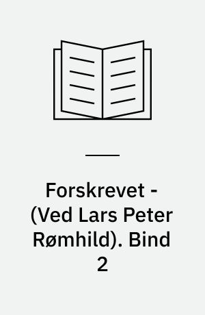 Forskrevet -. Bind 2