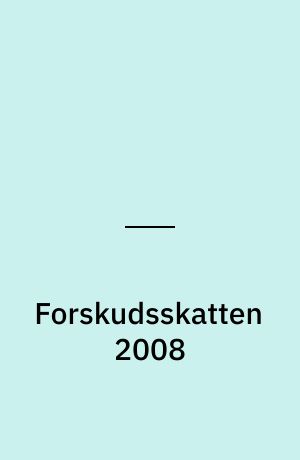 Forskudsskatten 2008
