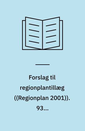 Forslag til regionplantillæg. 93 : Vindmølleplanlægning i Nordjyllands Amt : sanering af landskabeligt uheldigt opstillede vindmøller op til 150 kW : planlægning for opstilling af vindmøller i Gretterholtvej Vindmøllepark i Dronninglund Kommune