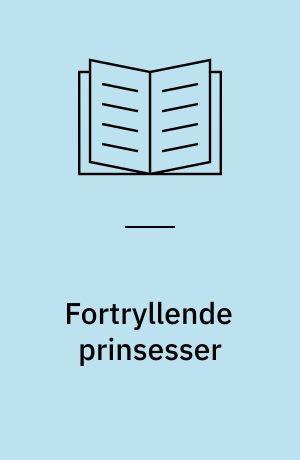 Fortryllende prinsesser