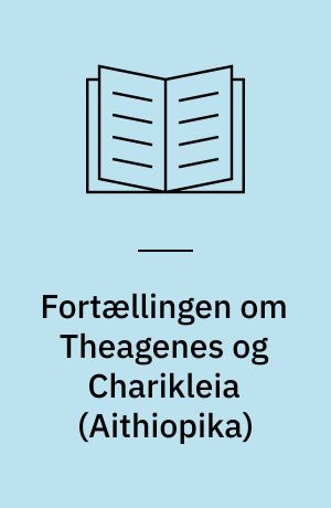 Fortællingen om Theagenes og Charikleia (Aithiopika)