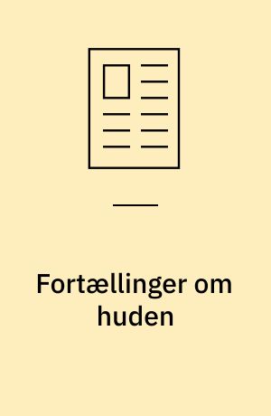Fortællinger om huden : Peter Høegs posthumane kroppe