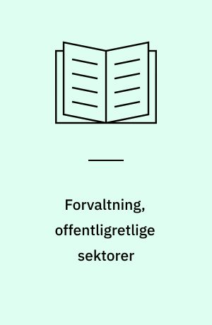 Forvaltning, offentligretlige sektorer