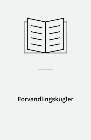 Forvandlingskugler : tv-reklamer til tiden