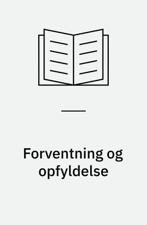 Forventning og opfyldelse : studier i Karl Ludvig Reichelts liv og missionsforståelse indtil 1925 med særligt henblik på buddhistmissionens udskillelse fra Det norske Missionsselskab
