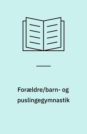 Forældre/barn- og puslingegymnastik