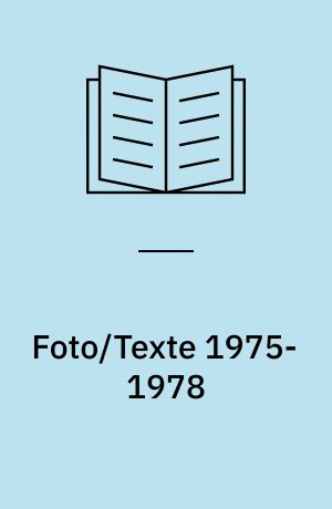 Foto/Texte 1975-1978