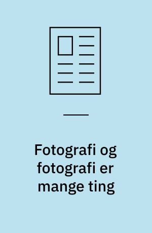 Fotografi og fotografi er mange ting : et besøg på Museet for Fotokunst i Odense?