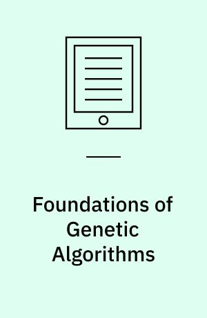 Foundations of Genetic Algorithms : 8th International Workshop, FOGA 2005, Aizu-Wakamatsu City, Japan, January 5-9, 2005, Revised Selected Papers