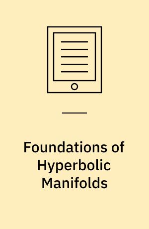 Foundations of Hyperbolic Manifolds