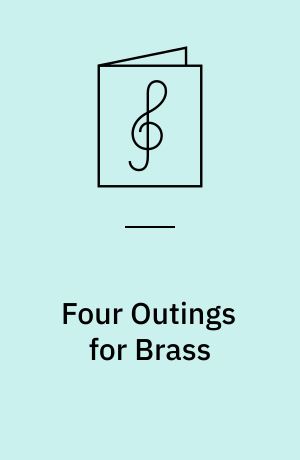 Four Outings for Brass