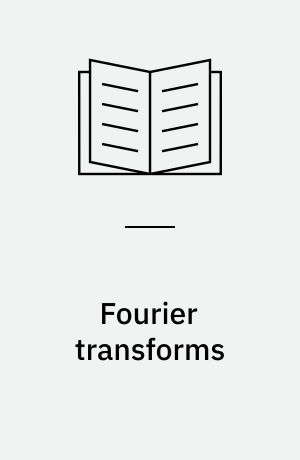 Fourier transforms
