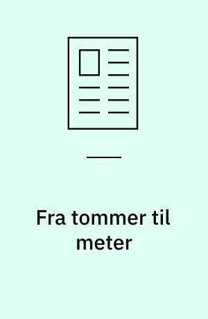 Fra tommer til meter