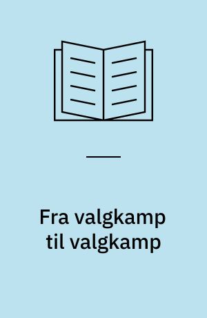 Fra valgkamp til valgkamp : dansk partipolitik 1998-2001