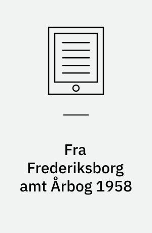 Fra Frederiksborg amt  Årbog 1958