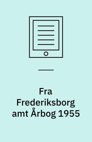 Fra Frederiksborg amt Årbog 1955