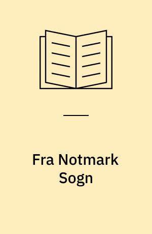 Fra Notmark Sogn