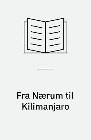 Fra Nærum til Kilimanjaro