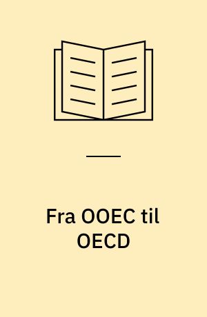 Fra OOEC til OECD