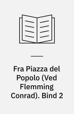 Fra Piazza del Popolo : Novelle-Cyklus. Bind 2