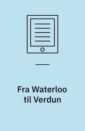 Fra Waterloo til Verdun