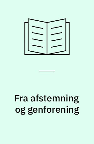 Fra afstemning og genforening : spredte træk fra 1919-1920
